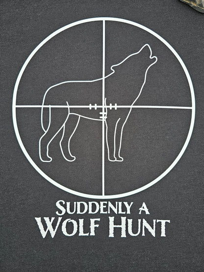 Suddenly a Wolf Hunt